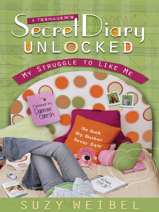 Title details for Secret Diary Unlocked by Suzy Weibel - Available